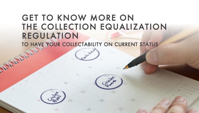 Get to know more on the Collection Equalization Regulation