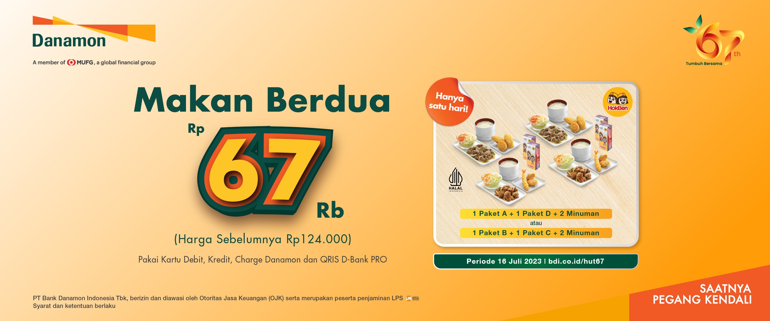 Ajak Nasabah Nikmati Momen Berharga bersama Teman dan Keluarga, Danamon Gandeng HokBen Hadirkan Promo Paket Makan Berdua Cuma Rp67.000 