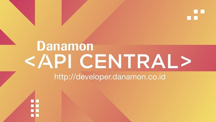 Supporting Development in The Digital Era, Danamon Launches API Central