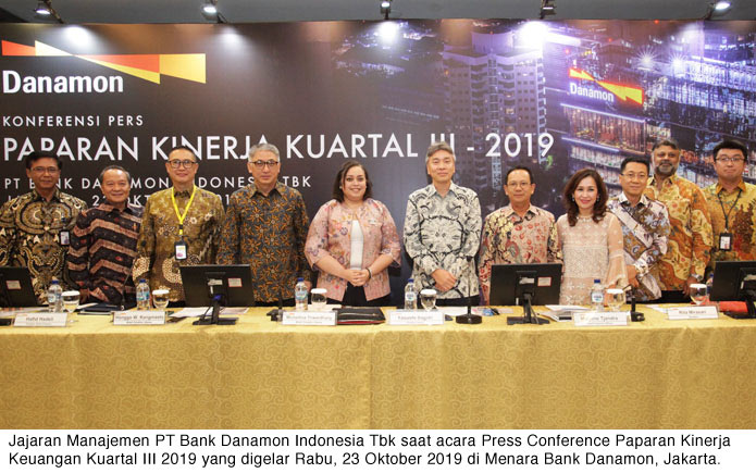 Bank Danamon Umumkan Laporan Keuangan Sembilan Bulan Pertama 2019