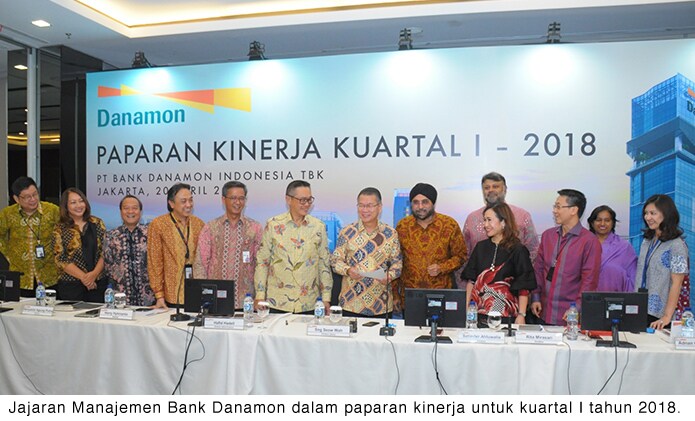 Bank Danamon Umumkan Laporan Keuangan Kuartal I 2018