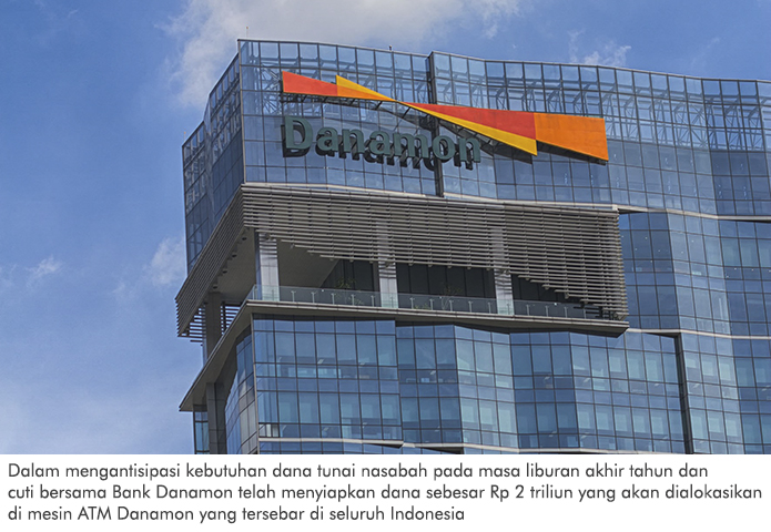 Danamon Supplies IDR 2 Trillion in Cash for Holiday Season