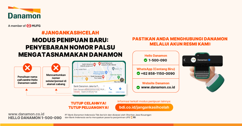 Danamon Urges Customers to Stay Vigilant Against Frauds Using Danamon Fake Customer Service on Google Maps