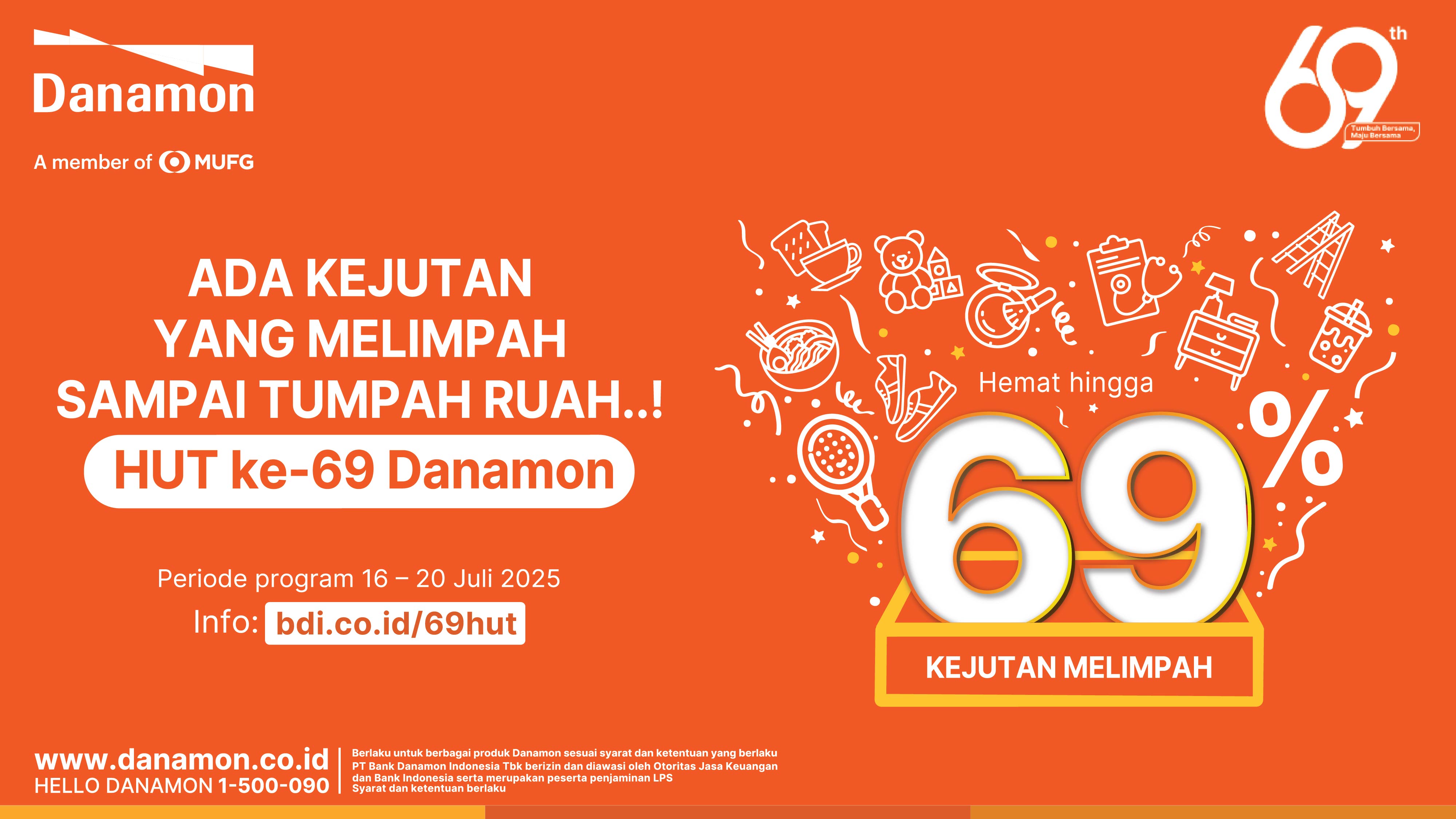 Danamon Rayakan Ulang Tahun ke-69 dengan Semangat  Tumbuh Bersama, Maju Bersama
