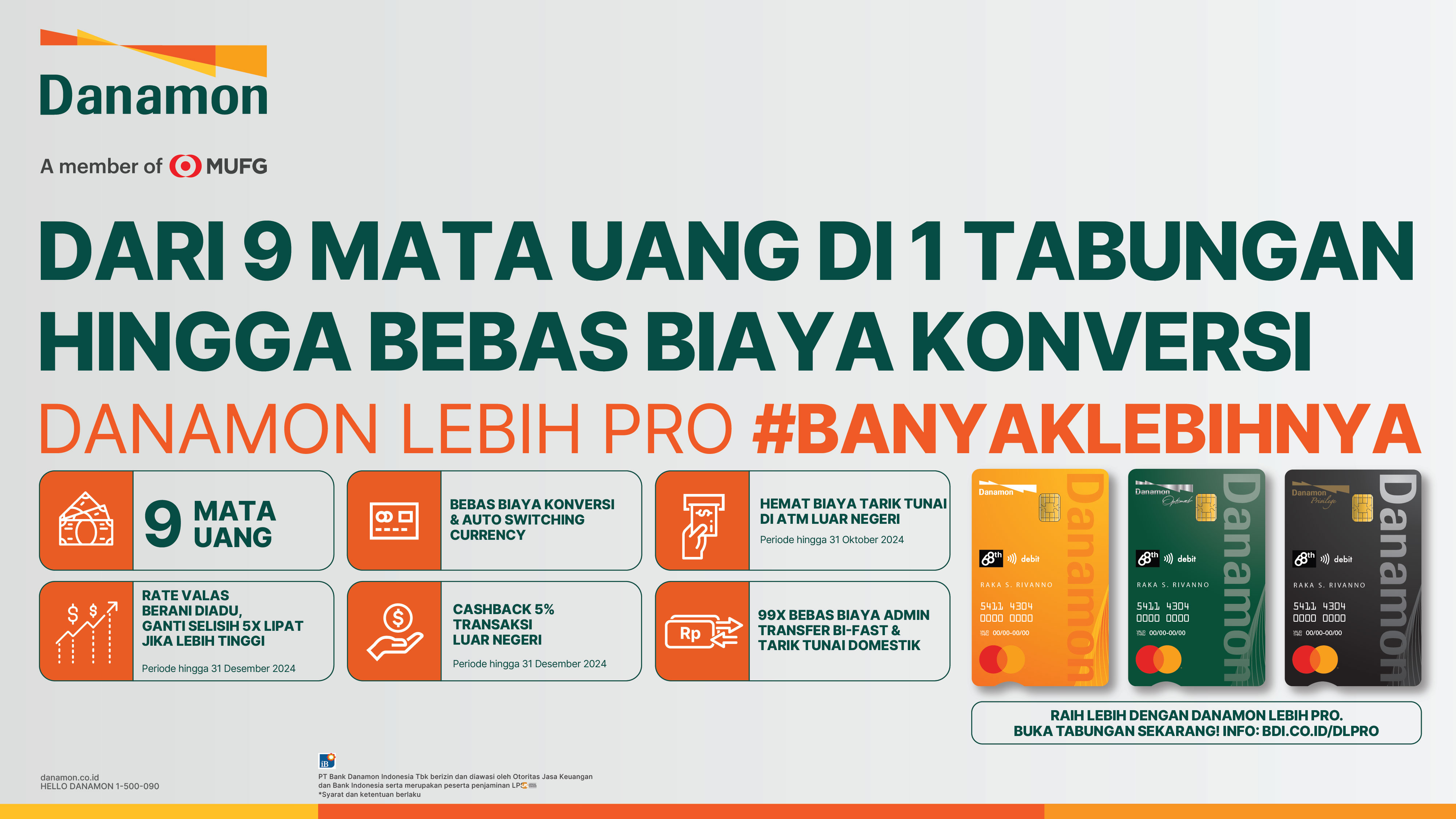 Danamon Presents Danamon LEBIH PRO as Multi-Currency Account with Various Features and Benefits