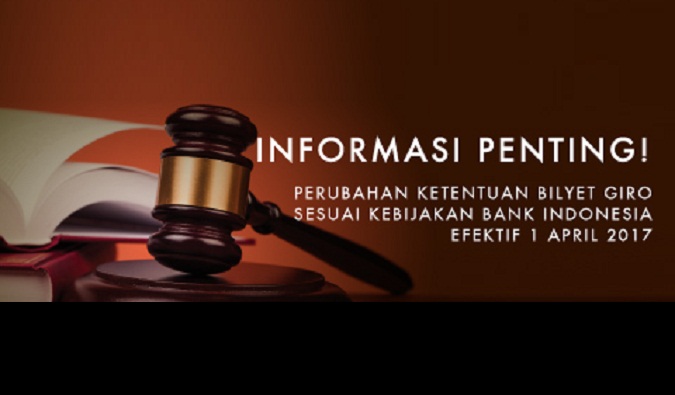 Perubahan Ketentuan Bilyet Giro