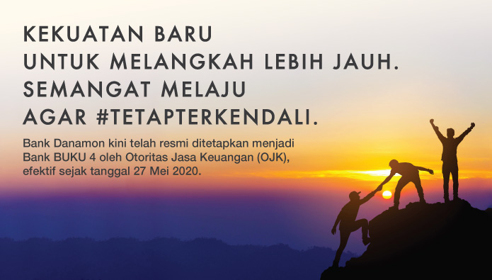 Bank Danamon Ditetapkan Menjadi Bank BUKU 4, Semakin Kokoh Setahun sebagai Anggota MUFG